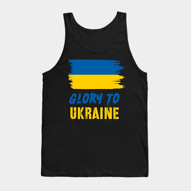 Glory To Ukraine Tank Top by docferds